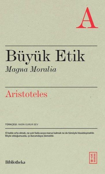 Büyük Etik - Magna Moralia | Ketebe (İnce Kapak)  - Resim 1