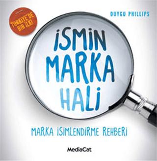 İsmin Marka Hali | MediaCat Kitapları (Ciltsiz)  - Resim 1