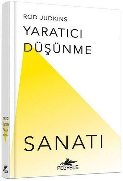Yaratıcı Düşünme Sanatı | Pegasus (Ciltli)  - Resim 1