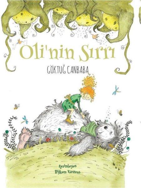 Oli'nin Sırrı | Doğan ve Egmont Yayıncılık (İnce Kapak)  - Resim 1