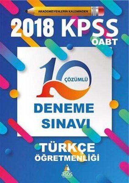 2018 KPSS ÖABT Türkçe Öğretmenliği 10 Çözümlü Deneme Sınavı | Asos Yayınları (İnce Kapak)  - Resim 1