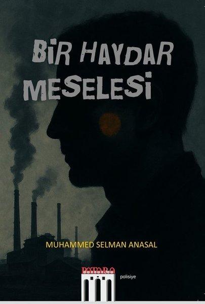 Bir Haydar Meselesi | Patara Kitap (İnce Kapak)  - Resim 1
