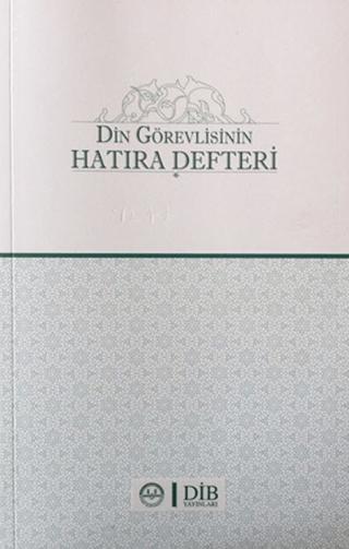 Din Görevlisinin Hatıra Defteri | Diyanet İşleri Başkanlığı (Ciltsiz)  - Resim 1