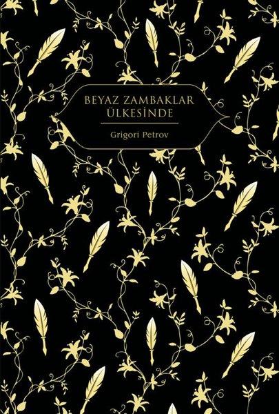 Beyaz Zambaklar Ülkesinde | Hep Kitap (Ciltli)  - Resim 1