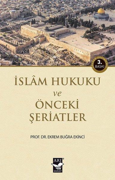 İslam Hukuku ve Önceki Şeriatler | Arı Sanat Yayınevi (İnce Kapak)  - Resim 1