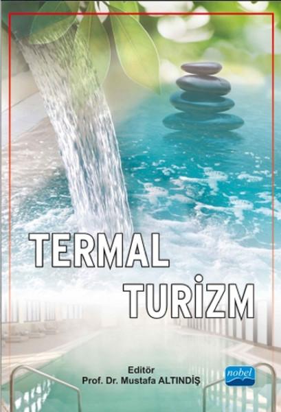 Termal Turizm | Nobel Akademik Yayıncılık (İnce Kapak)  - Resim 1