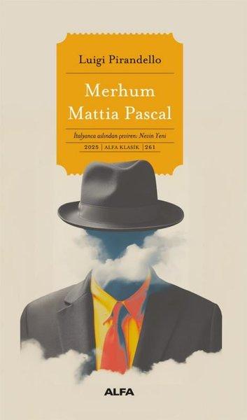 Merhum Mattia Pascal | Alfa Yayıncılık (İnce Kapak)  - Resim 1
