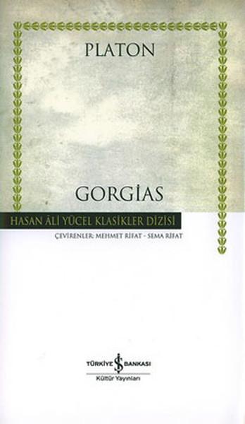 Gorgias - Hasan Ali Yücel Klasikleri | İş Bankası Kültür Yayınları - Hasan Ali Yücel Klasikler Dizisi (İnce Kapak)  - Resim 1