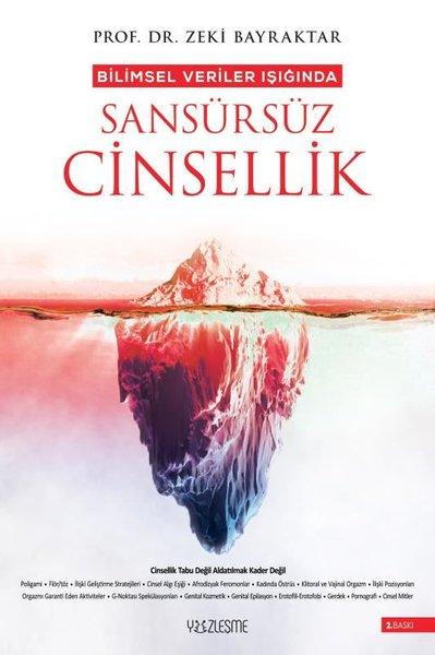 Bilimsel Veriler Işığında Sansürsüz Cinsellik - Büyük Boy | Yüzleşme (İnce Kapak)  - Resim 1
