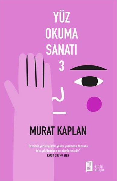 Yüz Okuma Sanatı - 3 | Mona (İnce Kapak)  - Resim 1