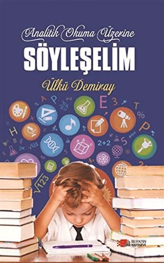 Analitik Okuma Üzerine Söyleşelim | Berikan Yayınevi (Ciltsiz)  - Resim 1