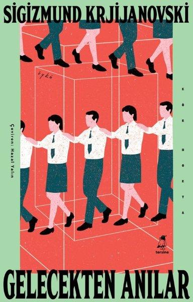 Gelecekten Anılar | Tersine Kitap Yayınları (İnce Kapak)  - Resim 1