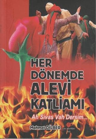 Her Dönemde Alevi Katliamı | Can Yayınları (Ali Adil Atalay) (Ciltsiz)  - Resim 1