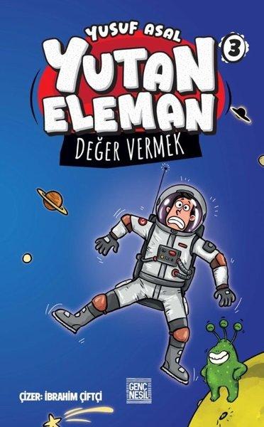 Yutan Eleman 3 - Değer Vermek | Genç Nesil (Ciltli)  - Resim 1