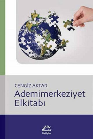 Ademimerkeziyet Elkitabı | İletişim Yayınevi (Ciltsiz)  - Resim 1