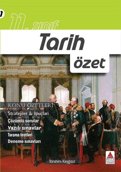 11.Sınıf Tarih Özet-Konu Özetleri | Delta Kültür-Eğitim (İnce Kapak)  - Resim 1