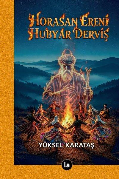 Horasan Ereni Hubyar Derviş | La Kitap (İnce Kapak)  - Resim 1
