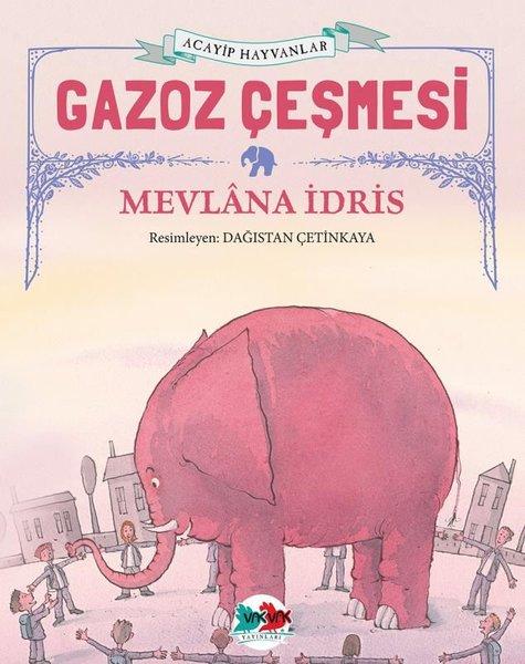 Gazoz Çeşmesi - Acayip Hayvanlar | Vakvak Yayınları (İnce Kapak)  - Resim 1