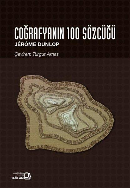 Coğrafyanın 100 Sözcüğü | Bağlam Yayıncılık (İnce Kapak)  - Resim 1
