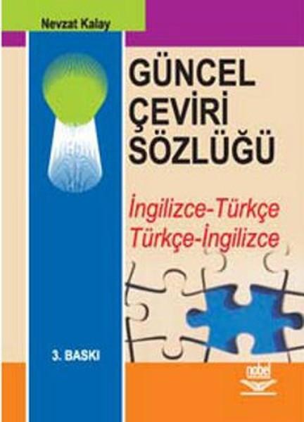 Güncel Çeviri Sözlüğü | Nobel Akademik Yayıncılık (İnce Kapak)  - Resim 1