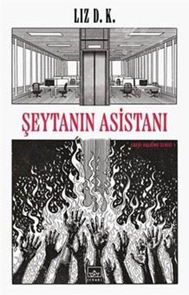Şeytanın Asistanı - Ebedi Holding Serisi 1 | İthaki Yayınları (İnce Kapak)  - Resim 1