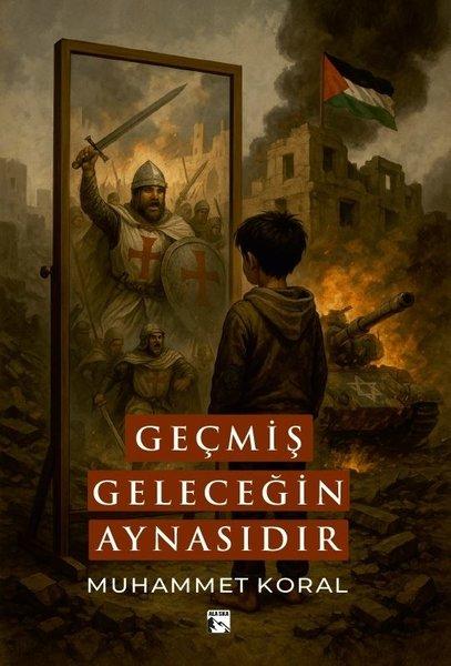 Geçmiş Geleceğin Aynasıdır | Alaska Yayınları (İnce Kapak)  - Resim 1