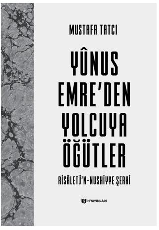 Yunus Emre'den Yolcuya Öğütler