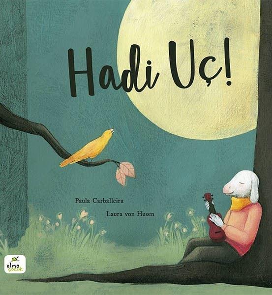 Hadi Uç! | Elma Yayınevi (İnce Kapak)  - Resim 1