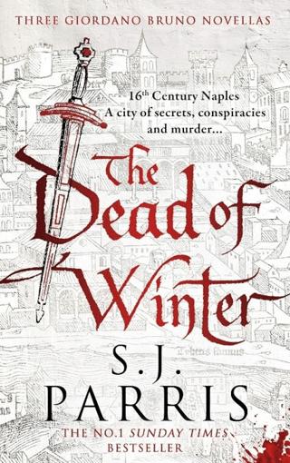 The Dead Of Winter: Three Giordano Bruno Novellas