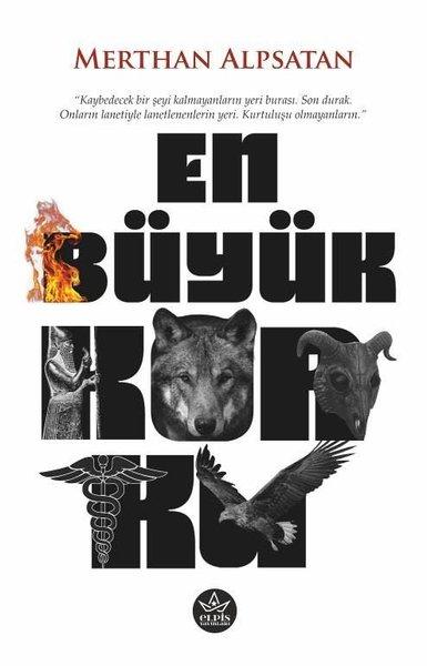 En Büyük Korku | Elpis Yayınları (İnce Kapak)  - Resim 1