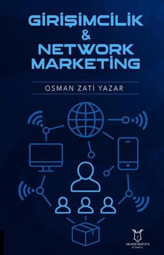 Girişimcilik ve Network Marketing | Akademisyen Kitabevi (Ciltsiz)  - Resim 1