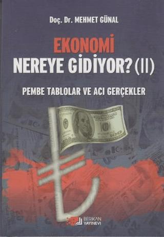 Ekonomi Nereye Gidiyor? (2) | Berikan Yayınevi (Ciltsiz)  - Resim 1