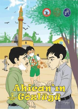 Ahican’ın Gözlüğü