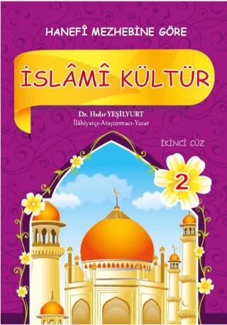 İslami Kültür Hanefi 2 | Akasya Yayıncılık (Ciltsiz)  - Resim 1