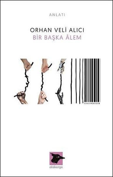 Bir Başka Alem | Alakarga (İnce Kapak)  - Resim 1