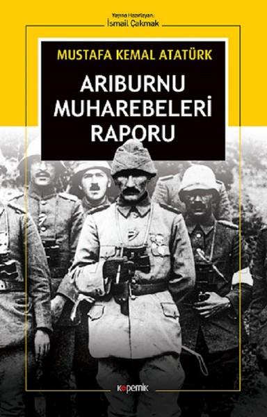 Arı Burnu Muharebeleri Raporu | Kopernik Kitap (İnce Kapak)  - Resim 1