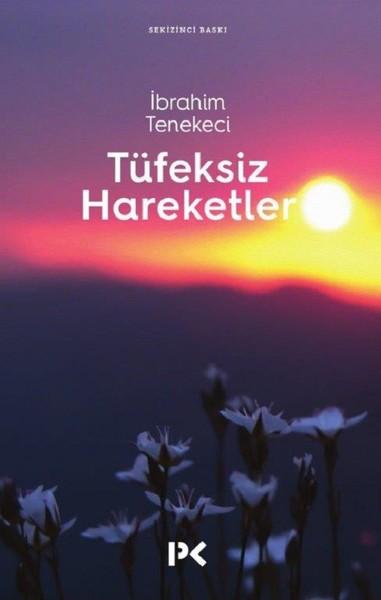 Tüfeksiz Hareketler | Profil Kitap (İnce Kapak)  - Resim 1