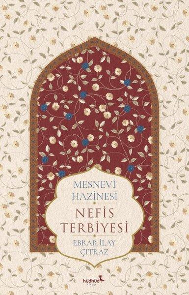 Mesnevi Hazinesi - Nefis Terbiyesi | Hüdhüd Kitap (İnce Kapak)  - Resim 1