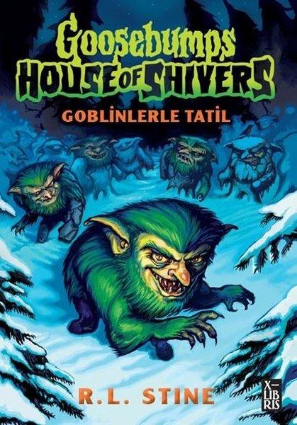 Goosebumps 7 - Goblinlerle Tatil | Xlibris (İnce Kapak)  - Resim 1