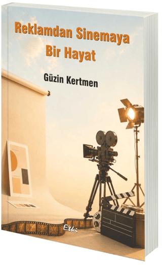 Reklamdan Sinemaya Bir Hayat | Etki Yayınları (Ciltsiz)  - Resim 1