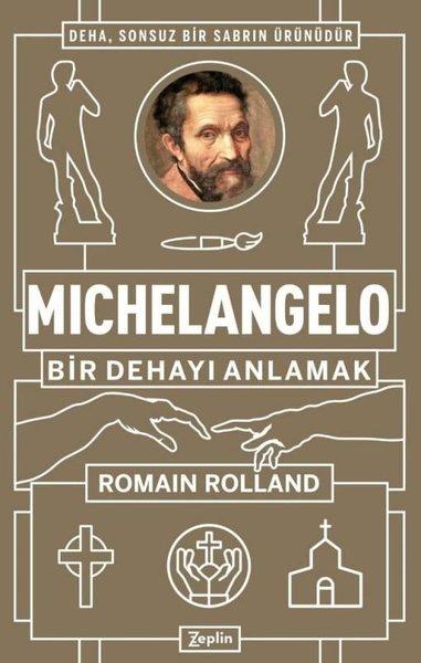 Michelangelo Bir Dehayı Anlamak | Zeplin Kitap (İnce Kapak)  - Resim 1