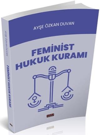 Feminist Hukuk Kuramı | Savaş Yayınevi (Ciltsiz)  - Resim 1