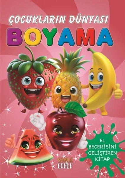 Meyveler - Çocukların Dünyası Boyama Kitabı 7 | Kabile Çocuk (İnce Kapak)  - Resim 1