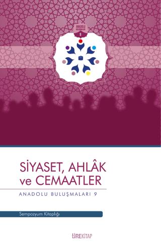 Siyaset, Ahlak ve Cemaatler