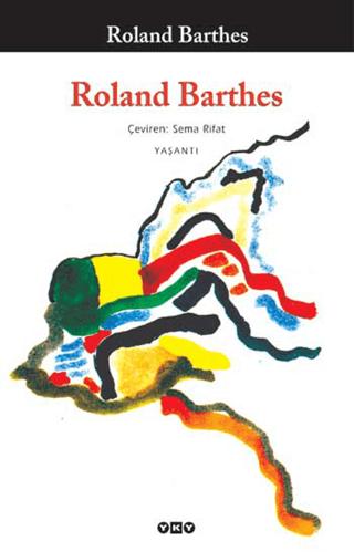 Roland Barthes | Yapı Kredi Yayınları (Ciltsiz)  - Resim 1