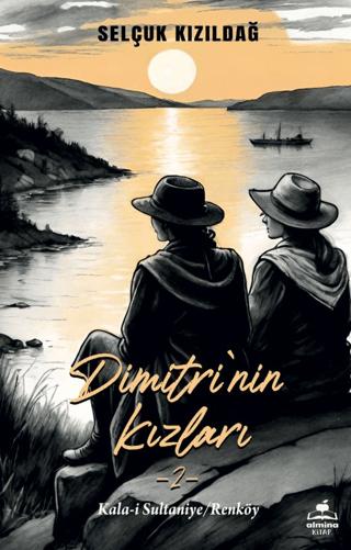 Dimitri'nin Kızlar 2- Kala-i Sultaniye / Renköy