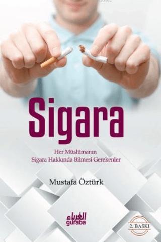 İslam’a Göre Sigara | Guraba Yayınları (Ciltsiz)  - Resim 1
