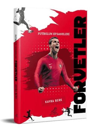 Futbolun Efsaneleri Forvetler