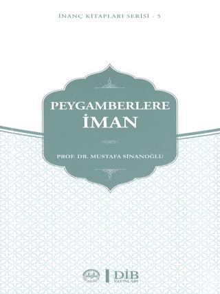 Peygamberlere İman | Diyanet İşleri Başkanlığı (Ciltsiz)  - Resim 1