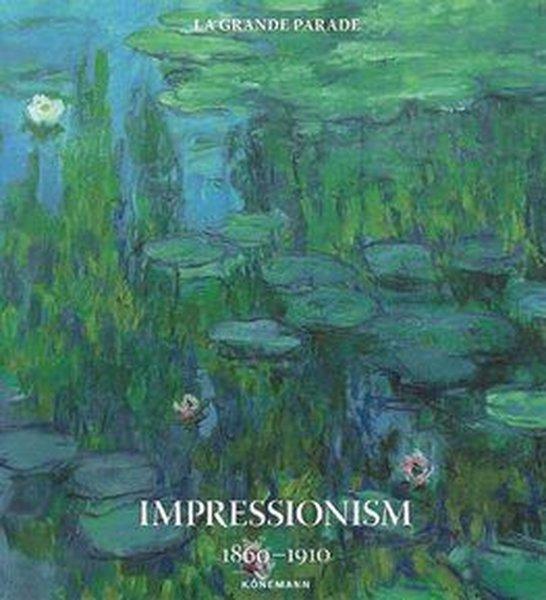 Impressionism 1860-1910 | Könemann Verlag (Ciltli)  - Resim 1